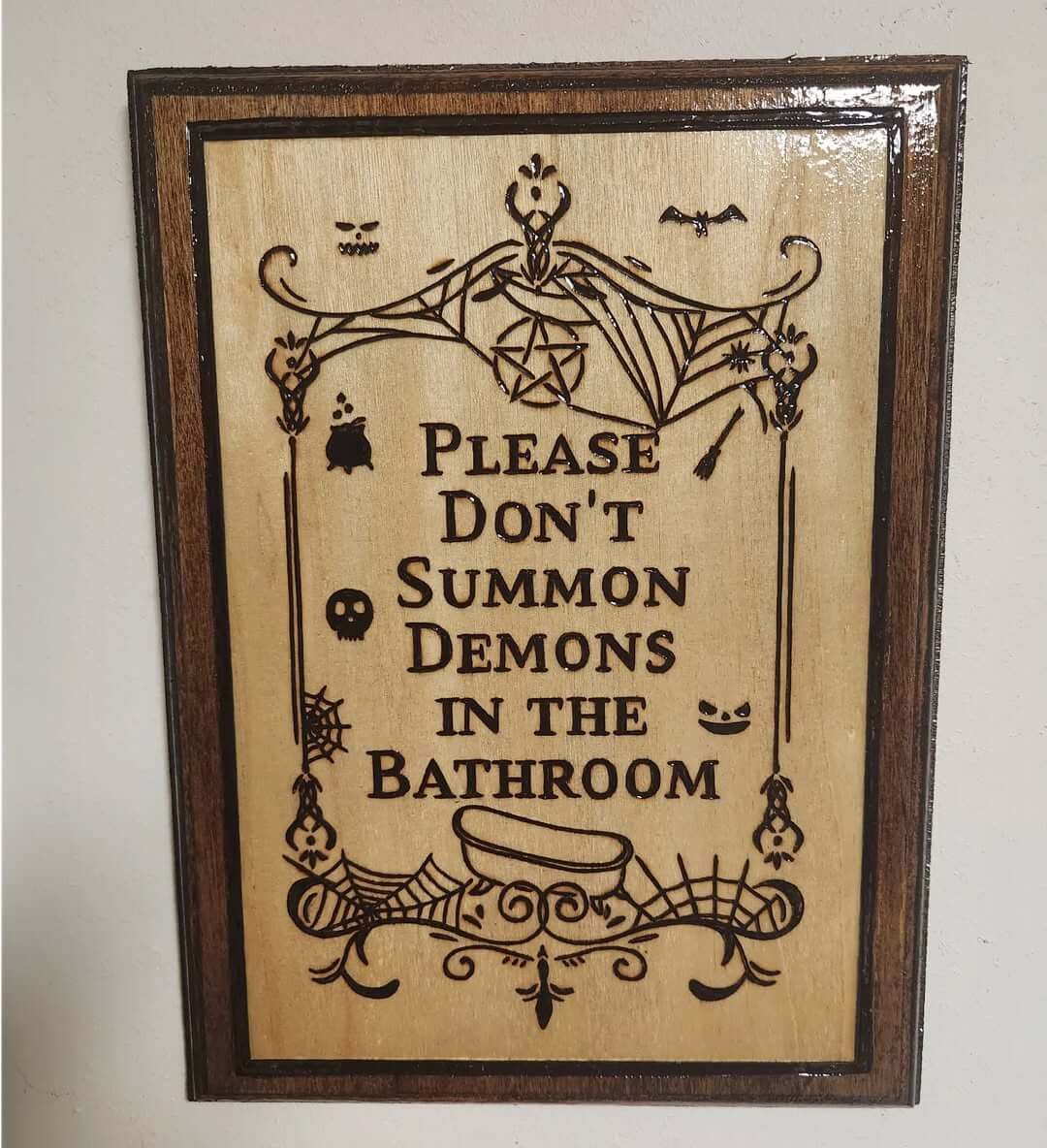 Wood Sign with Gothic Bathroom Humor and Bat Accents